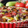 tarta integral de verduras grilladas
